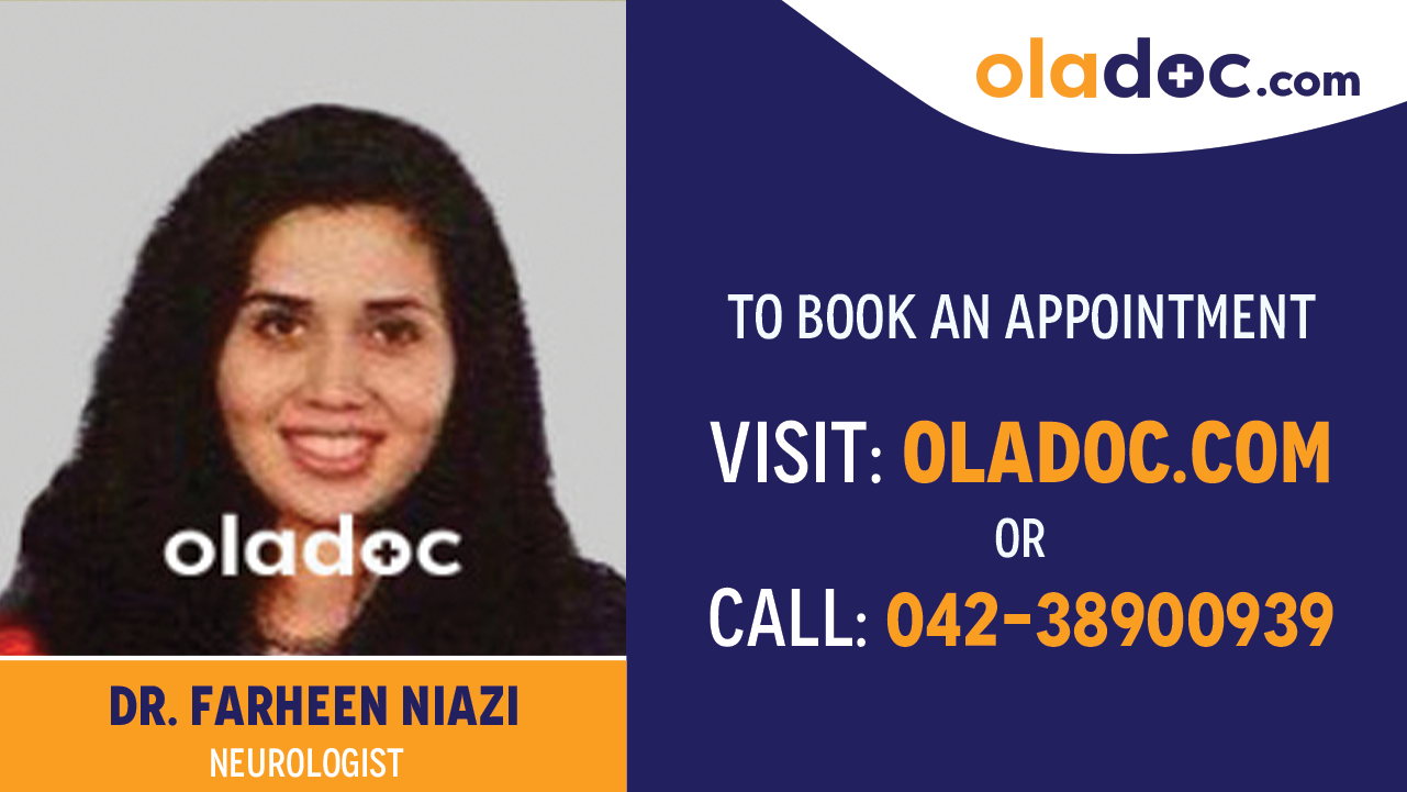 Book appointment with  Dr. Farheen Niazi-best Neurologist in Islamabad